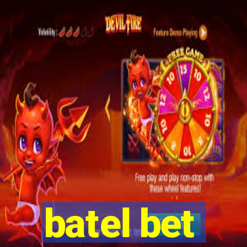 batel bet